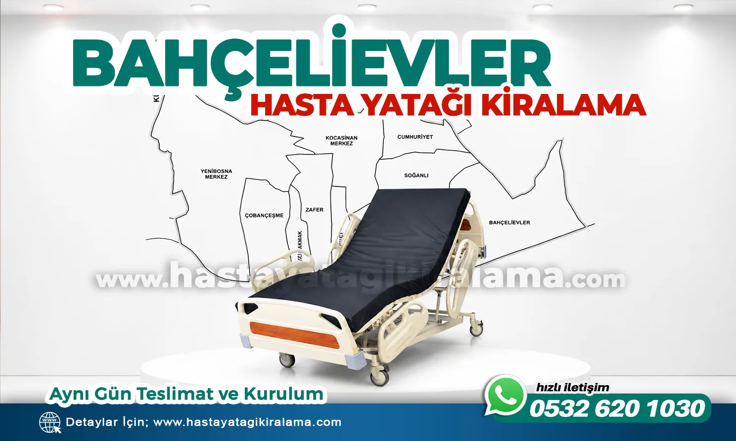 HASTA YATAĞI KİRALAMA BAHÇELİEVLER | Hemen Arayın, Hızlı Destek Alın